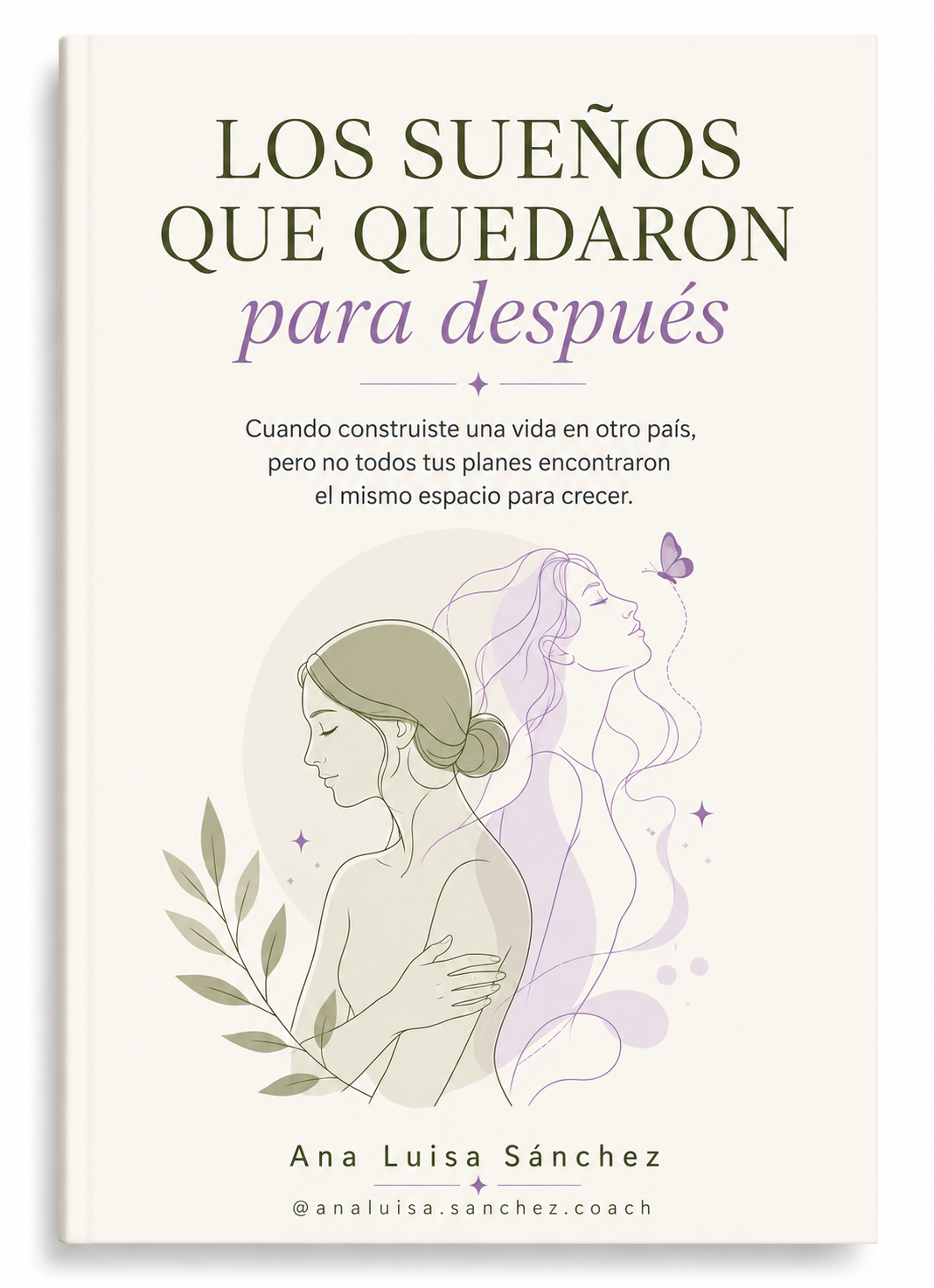 Portada de la guía Los sueños que quedaron para después