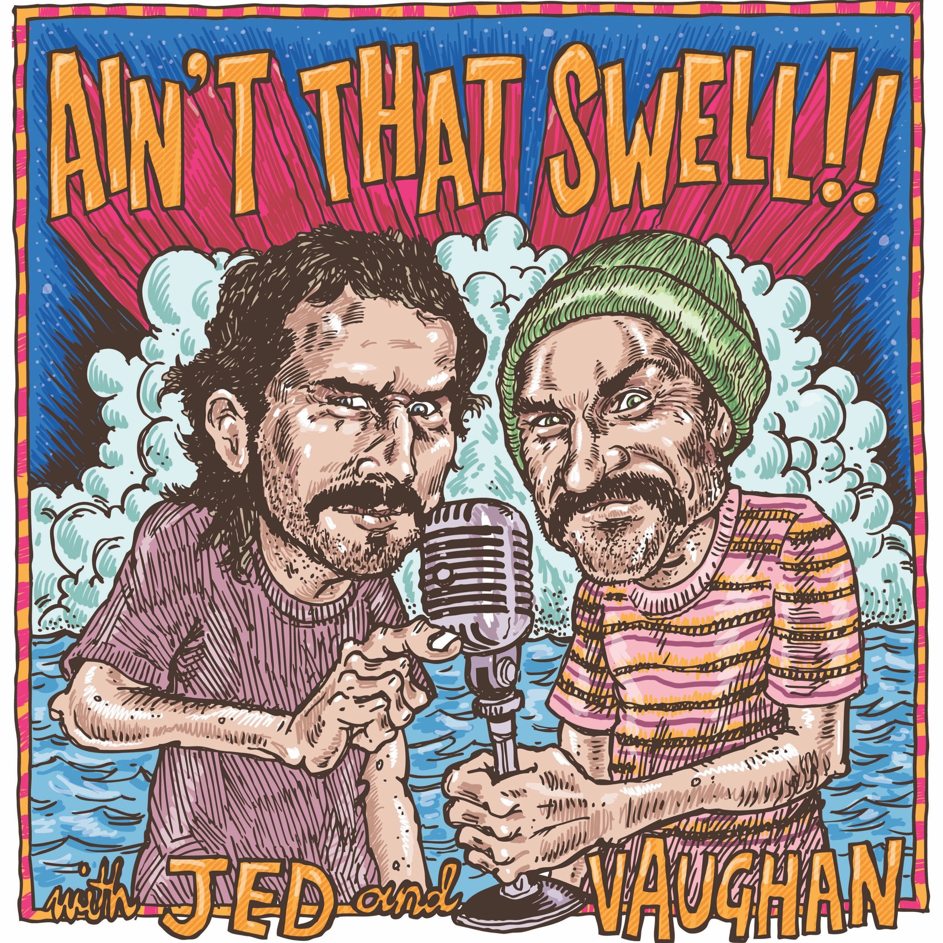 Ain't That Swell, The Swellian
