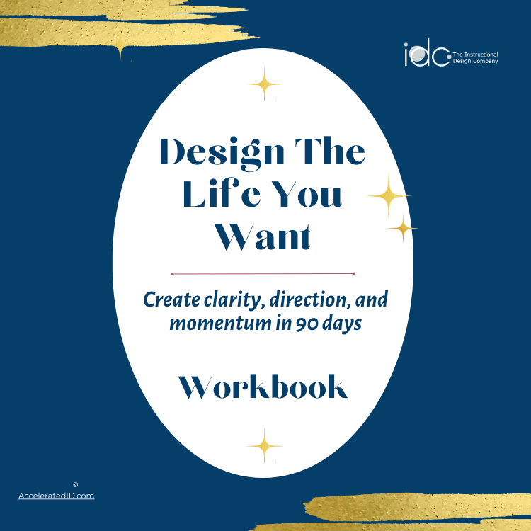 90 Day Success Planner for Instructional Designers & Creators