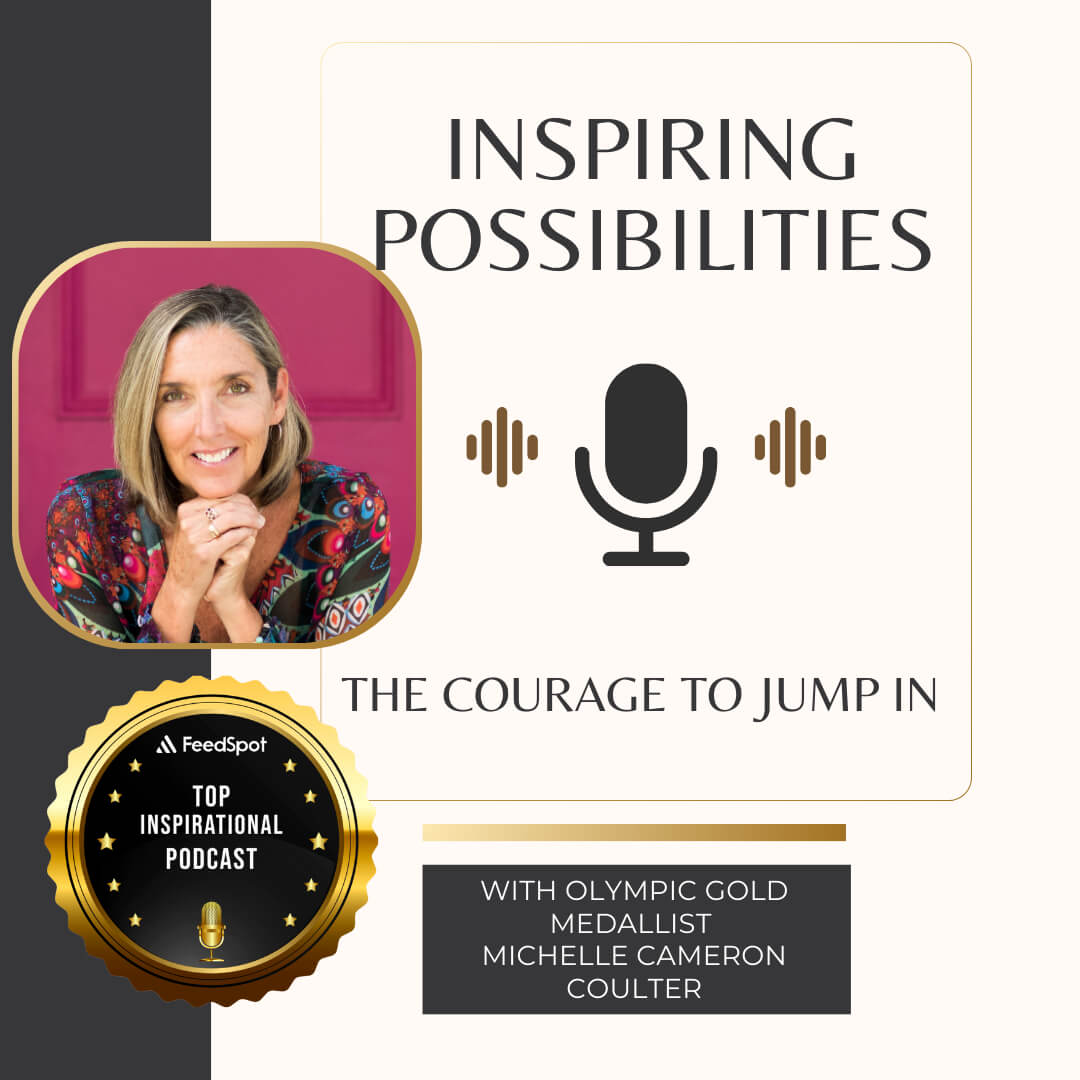 Inspiring Possibilities podcast — Michelle Cameron Coulter