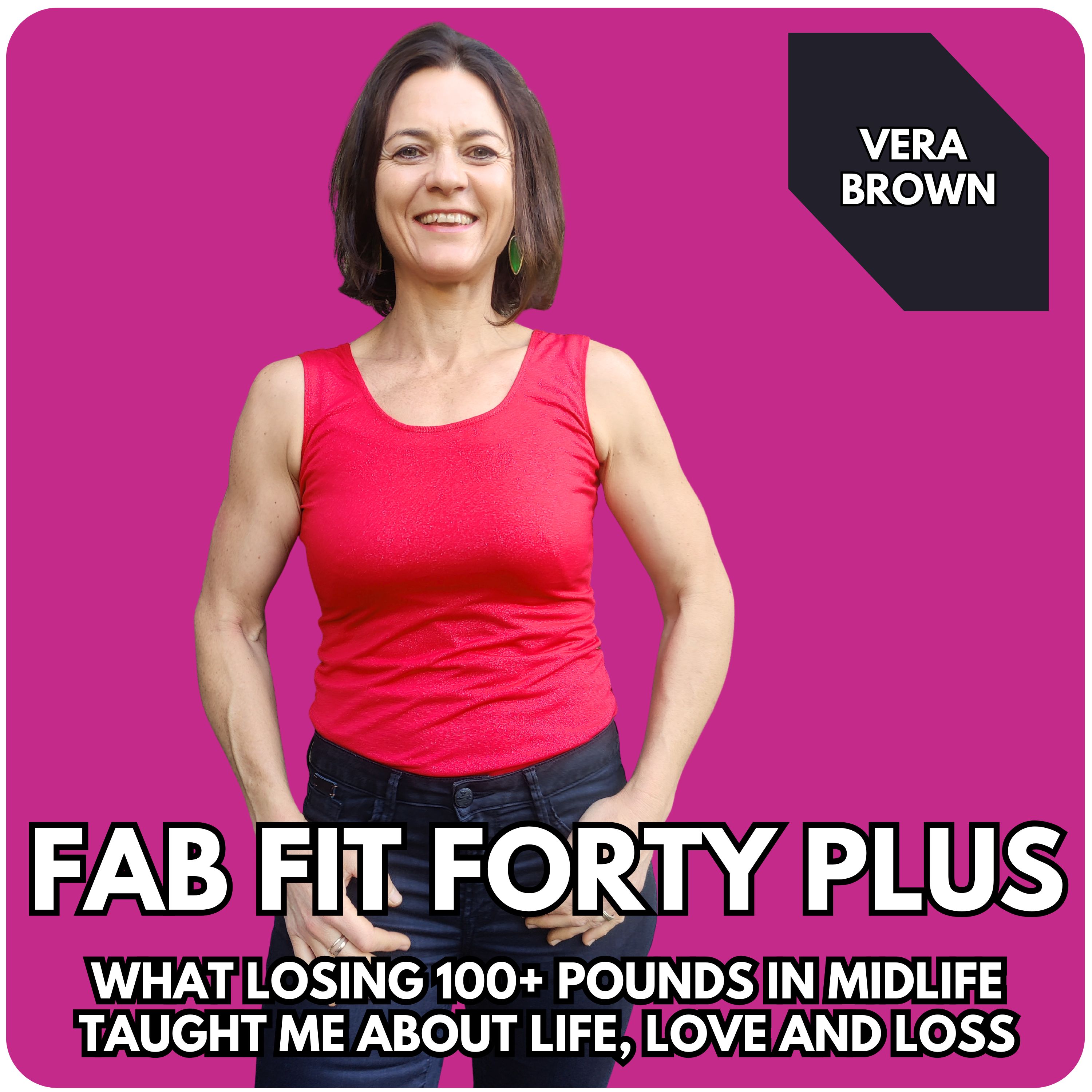 Fab Fit Forty Plus Podcast Artwork