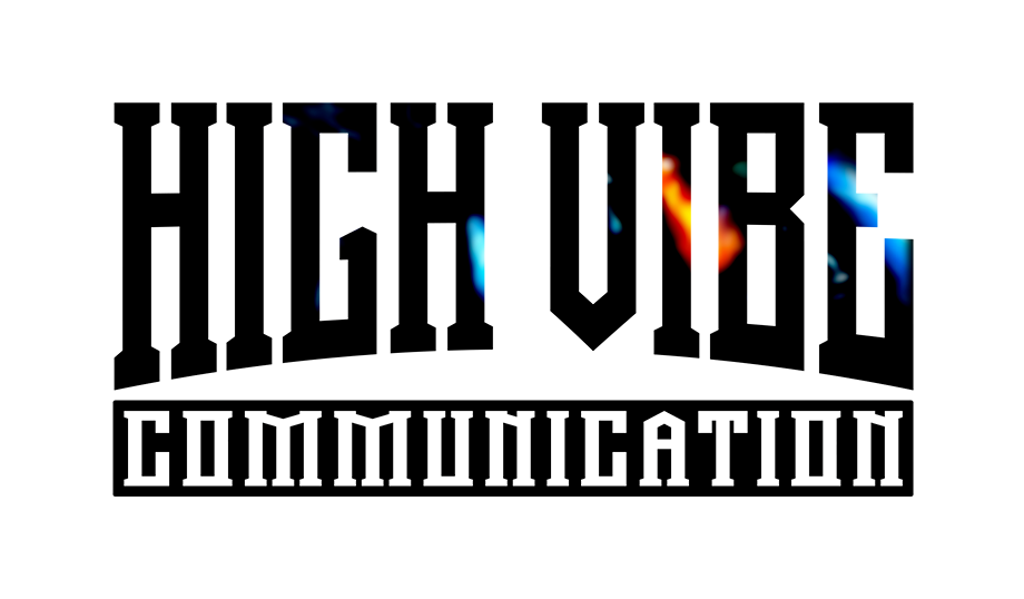 High Vibe Communication