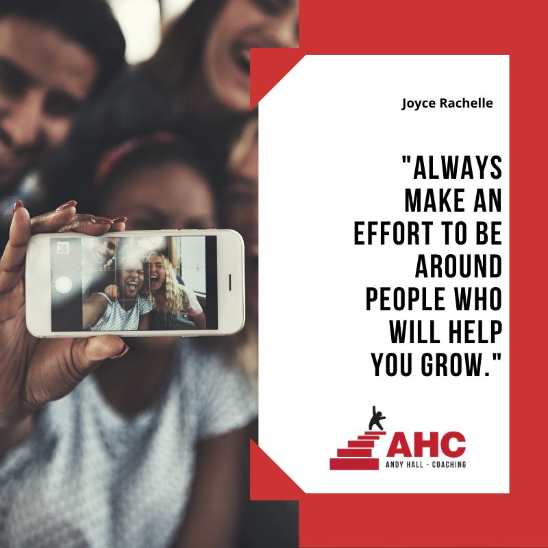 AHC - Surround yourself with positive people