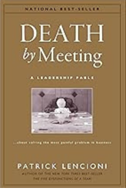 AHC Book Pick - Death by Meeting by Patrick Lencioni