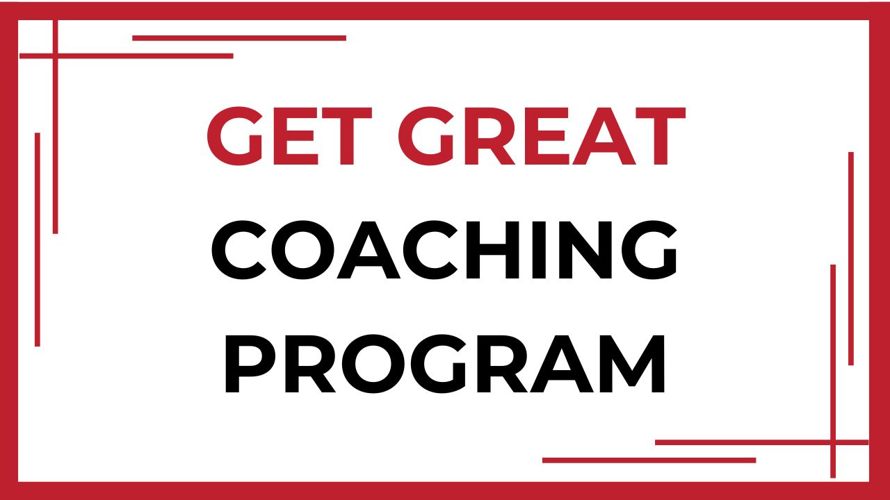 AHC - Get Great Coaching Program