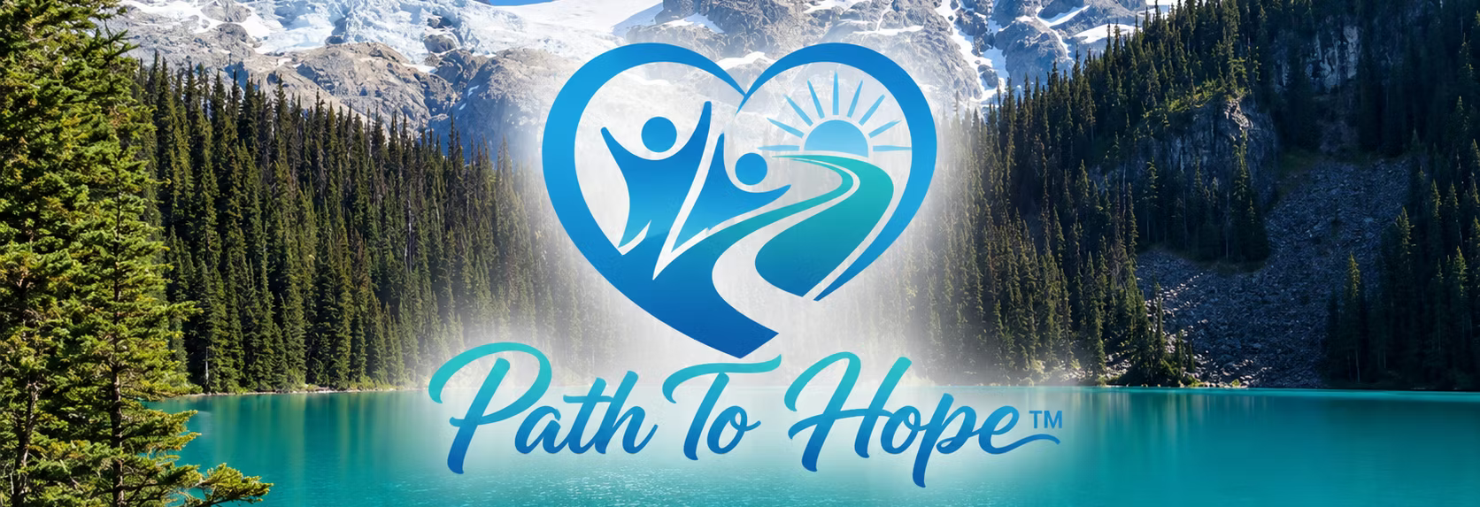 Path To Hope logo over a mountain lake surrounded by evergreen forest