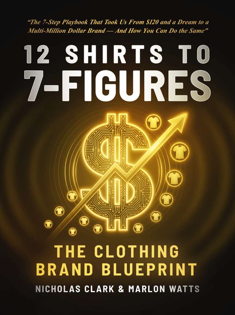 12 Shirts to 7-Figures