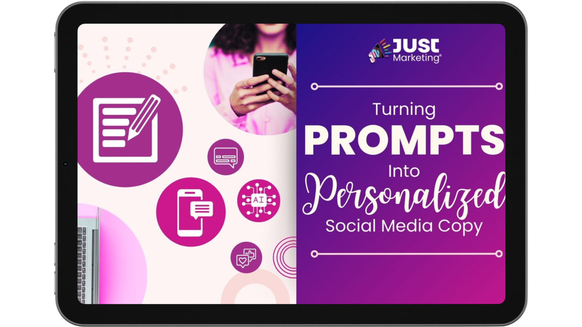 Turning Prompts into Personalized Social Media Copy. Mockup on a tablet frame.