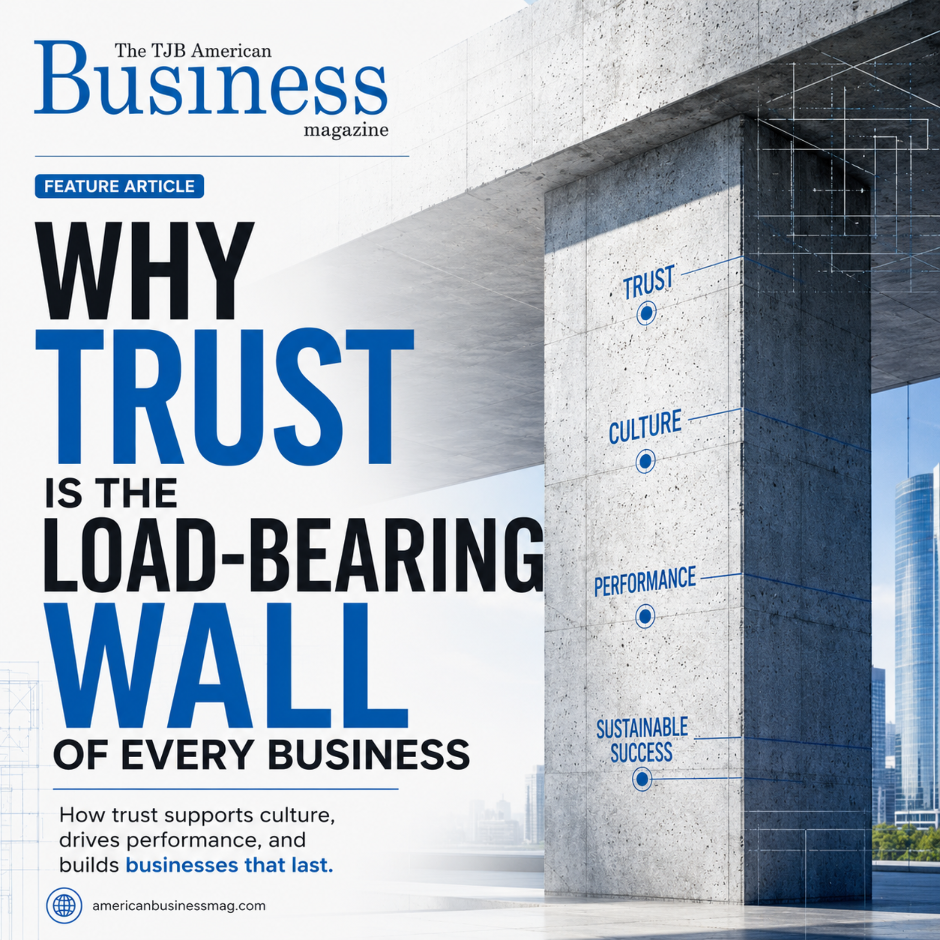 Why Trust Is the Load-Bearing Wall of Every Business — article