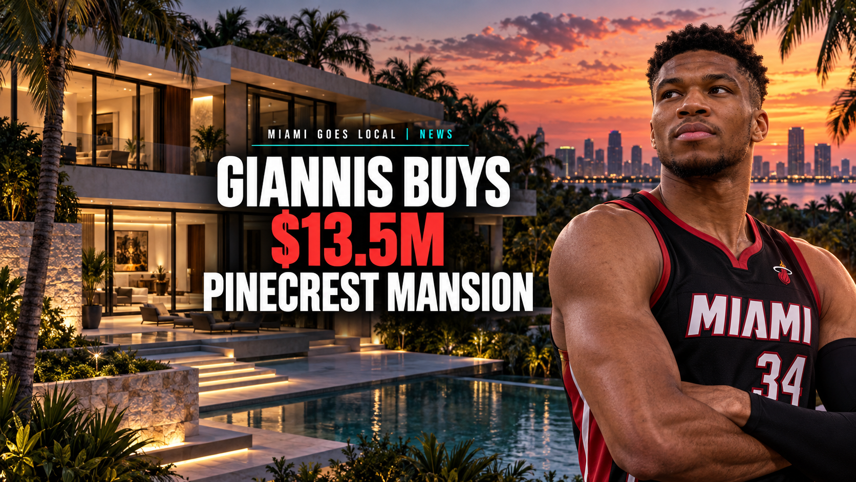 Miami Heat’s New Superstar Giannis Buys $13.5 Million Pinecrest Mansion