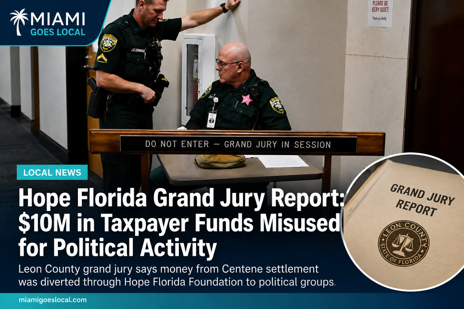 Hope Florida Grand Jury Report Says $10 Million in Taxpayer Funds Was Misused for Political Activity