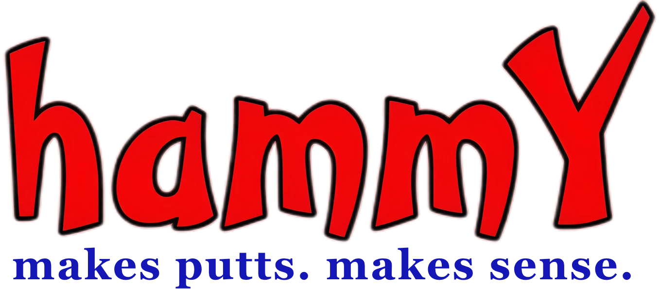 hammY Putters Logo. Makes putts. Makes sense.