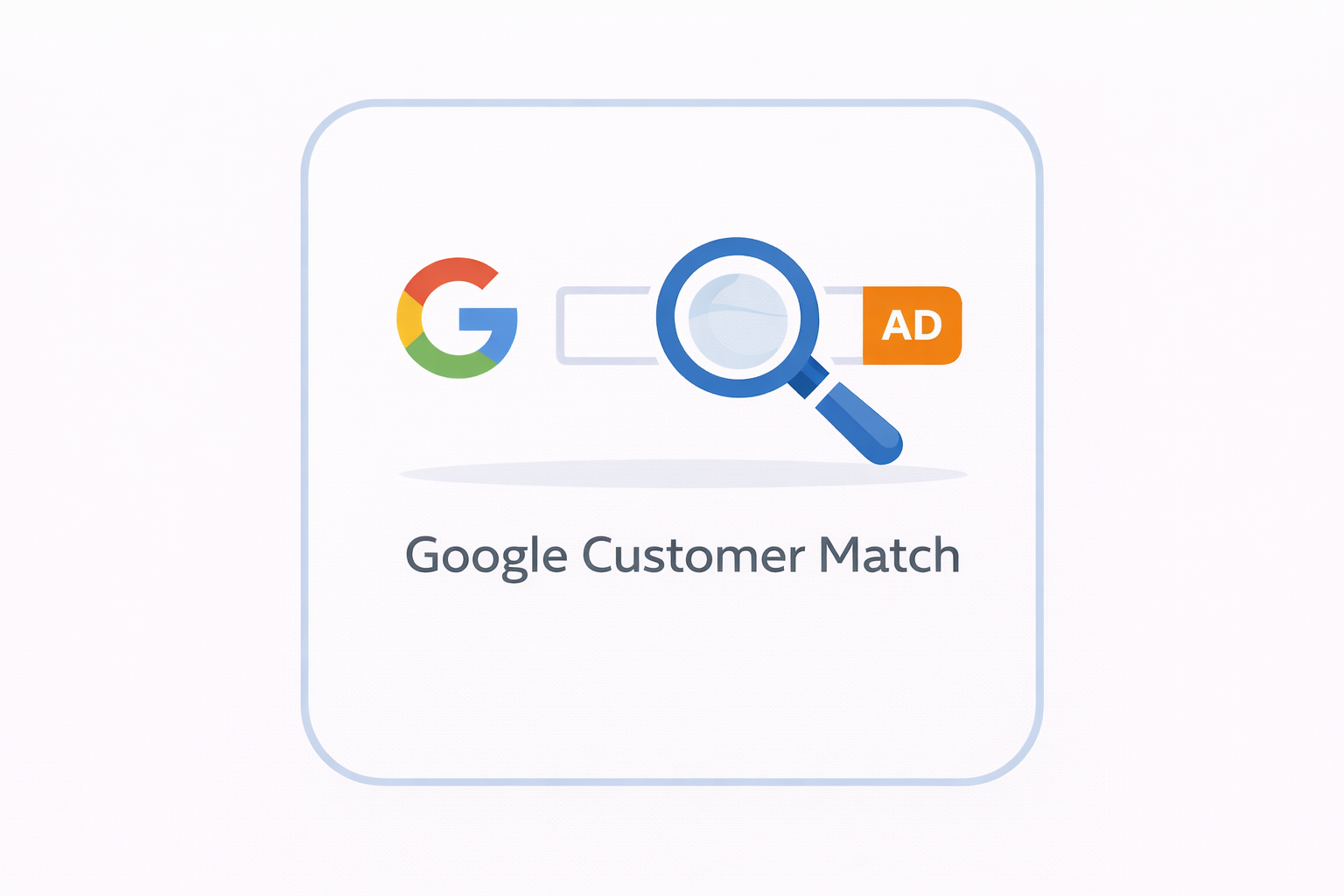 Google Customer Match