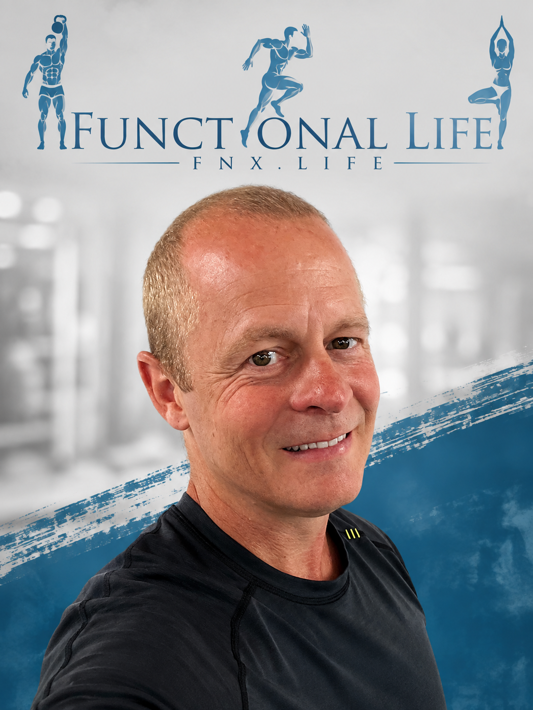 Bryan Whiteside, Head Coach and COO of Functional Life