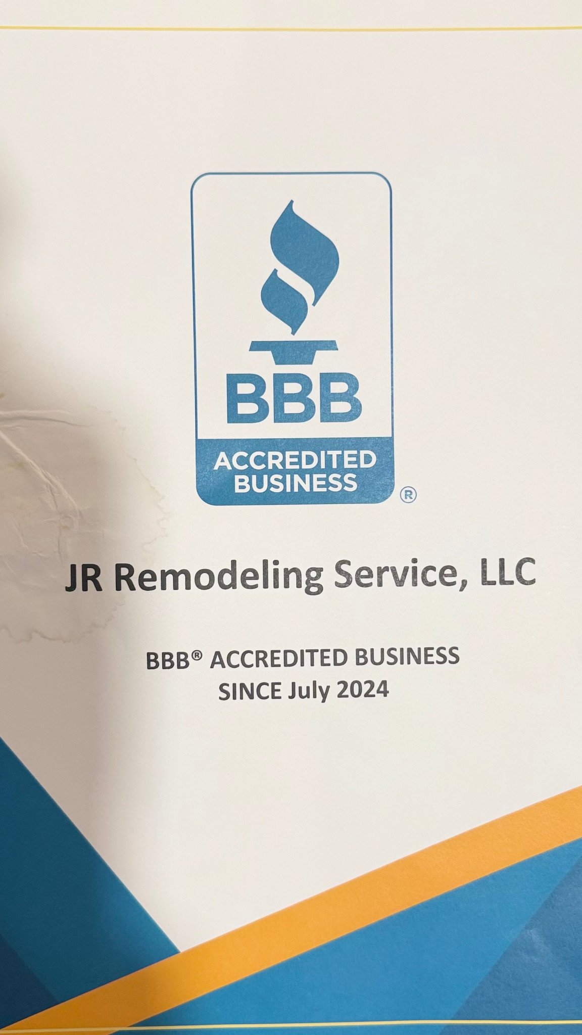 BBB accreditation certificate for JR Remodeling Service, LLC, accredited since July 2024.