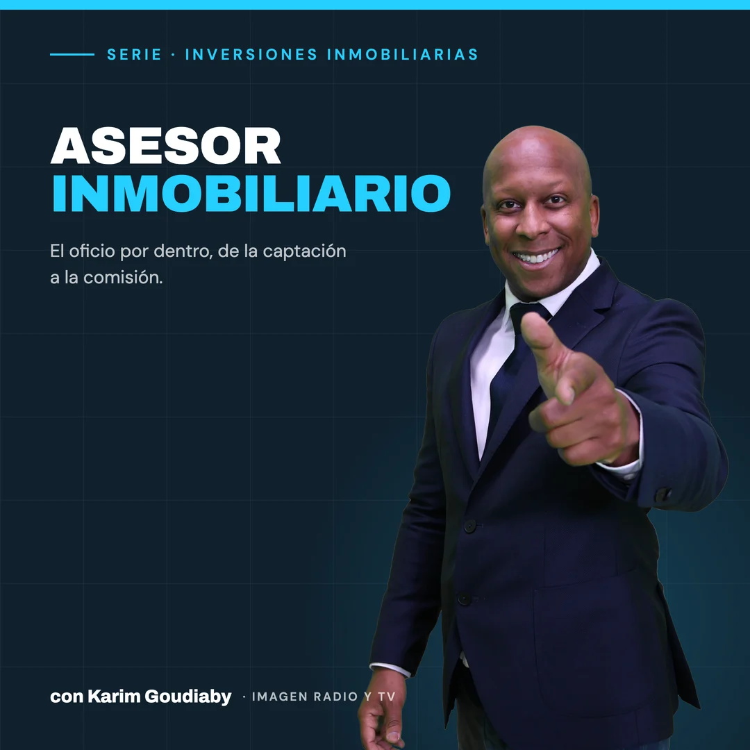 Serie Asesor inmobiliario — Inversiones Inmobiliarias con Karim Goudiaby