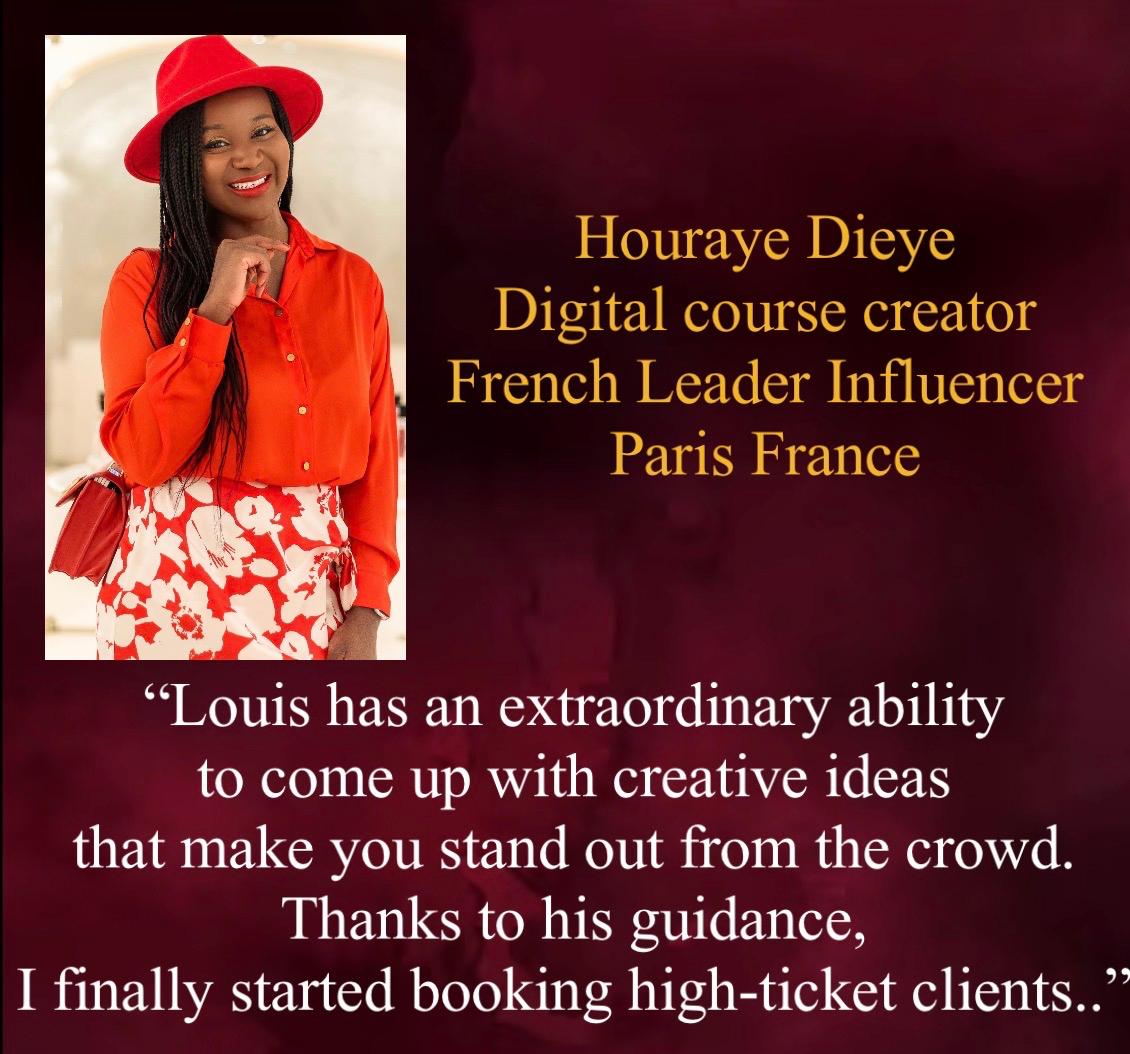 Houraye Dieye, digital course creator and French leader influencer in Paris, shares how she started booking high-ticket clients