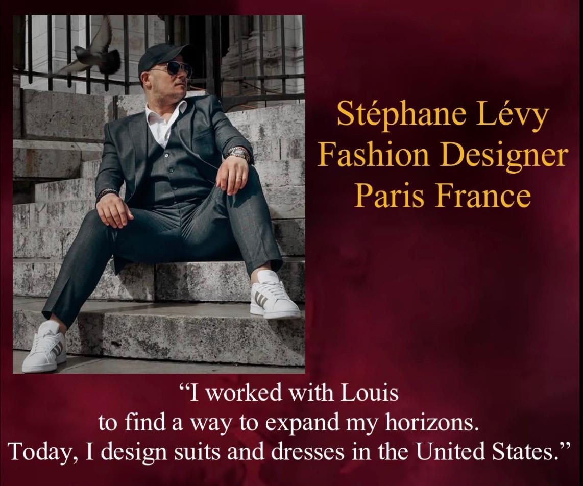 Stéphane Lévy, fashion designer in Paris, shares how he expanded his horizons and now designs suits and dresses in the United States