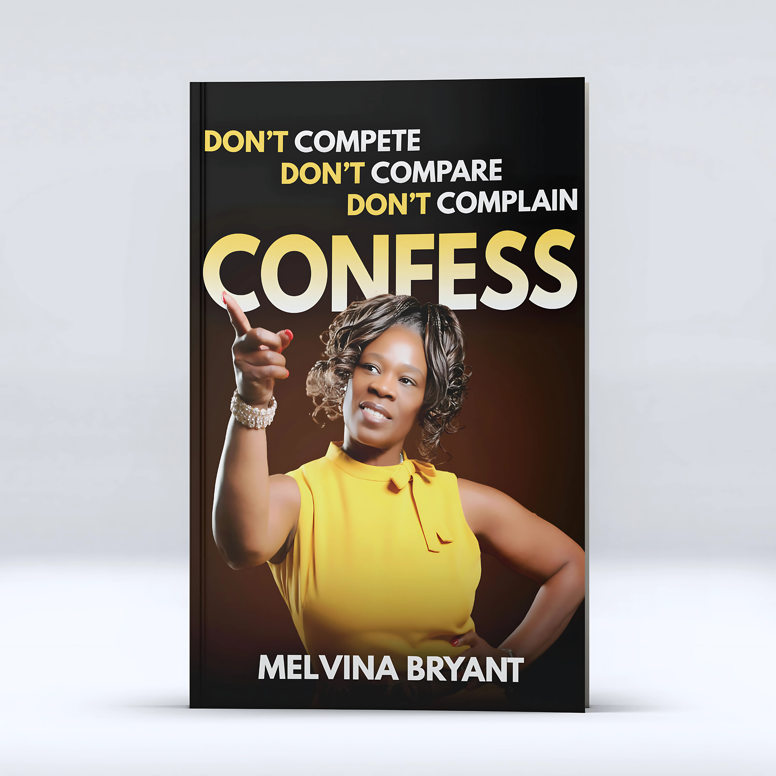 CONFESS! by Melvina Bryant — Book Cover