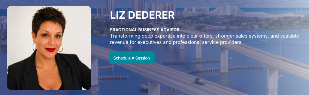Liz Dederer, Executive Director & Fractional Business Advisor Liz Dederer, Executive Director & Fractional Business Advisor