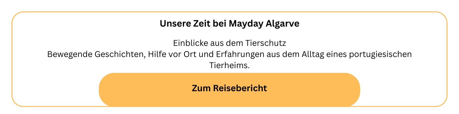 Interne Verlinkung zum Reisebericht über Mayday Algarve – Einblicke in den Tierschutz in Portugal, Erfahrungen aus dem Tierheim und Hilfe für Straßenhunde.