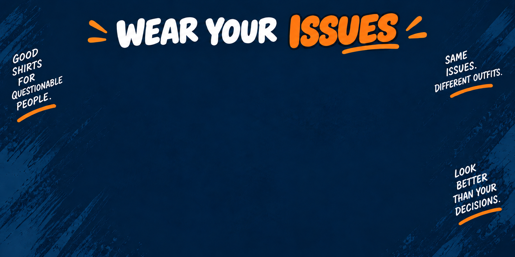 Wear Your Issues