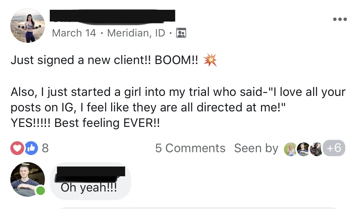 Just signed a new client!! BOOM!! Also, I just started a girl into my trial who said-“I love all your posts on IG, I feel like they are all directed at me!” YES!!!!! Best feeling EVER!!