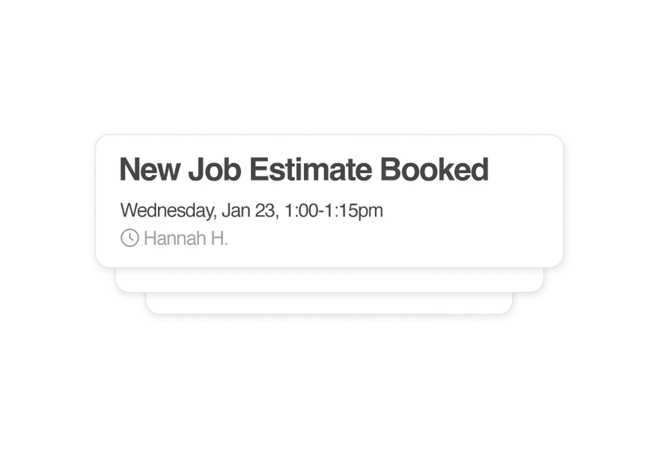 Appointment notification confirming a new job estimate booked online, showing website creation and automation in action.