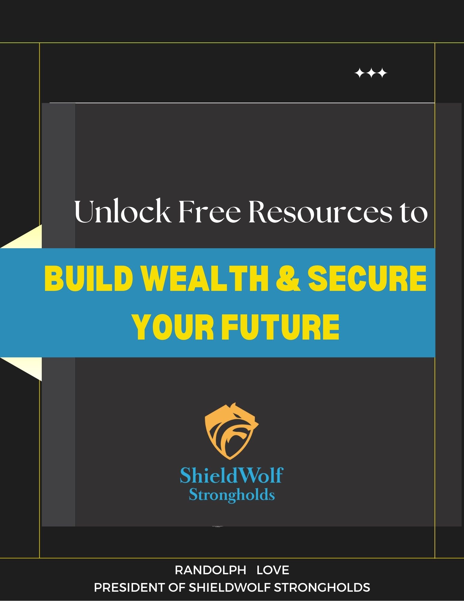 Financial Resources Hub | ShieldWolf Strongholds
