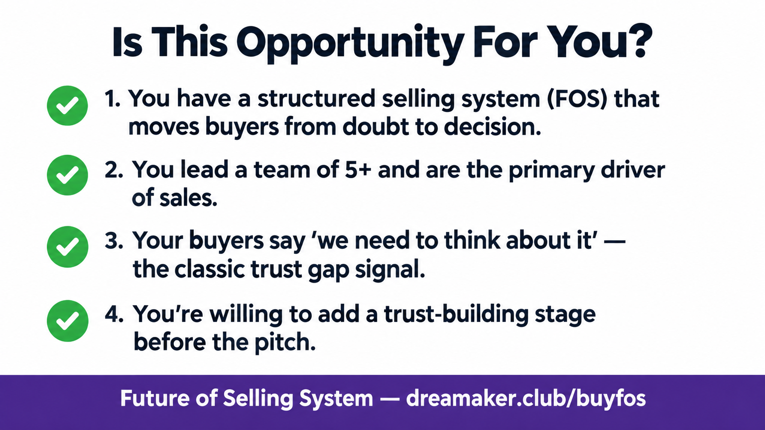Conditions checklist: Is this opportunity for you? Future of Selling System — dreamaker.club/buyfos