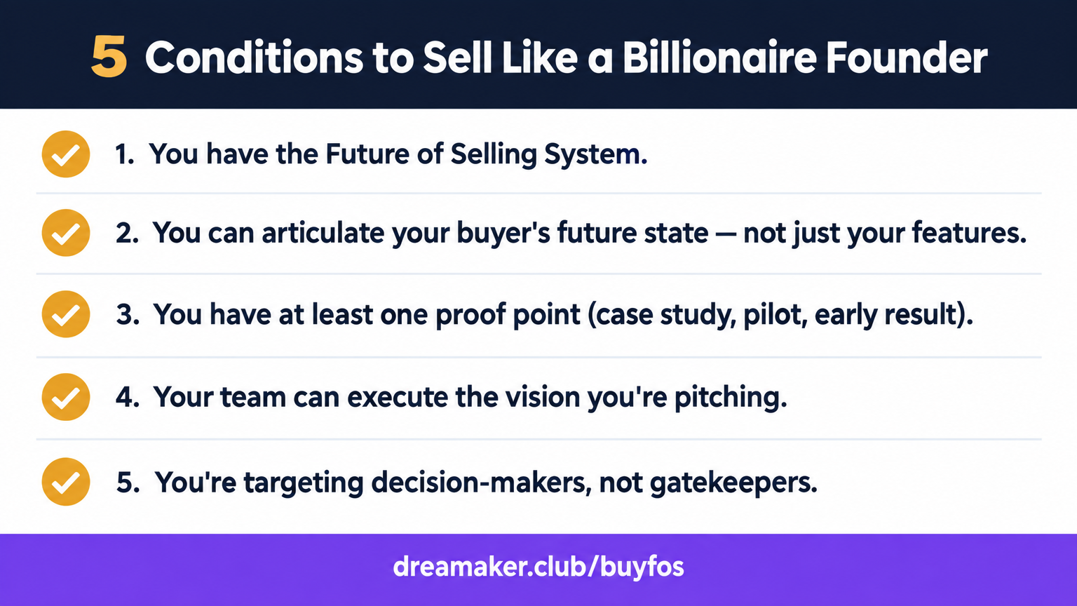 5 Conditions to Sell Like a Billionaire Founder — checklist for startup founders