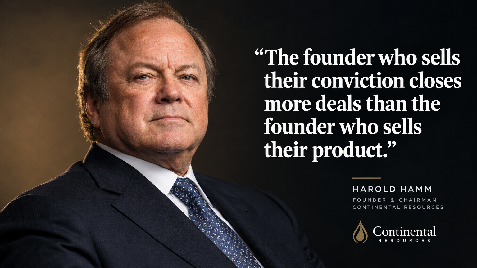 Billionaire Harold Hamm -- Continental Resources founder whose $150 million donation reveals the conviction-selling lesson every startup founder needs right now