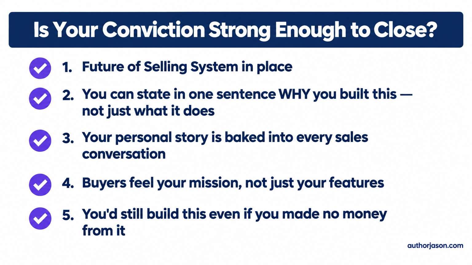 Is Your Conviction Strong Enough to Close? 5 Conditions Checklist for Startup Founders