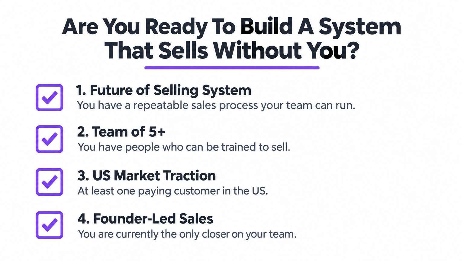 Conditions checklist: Are you ready to build a system that sells without you?