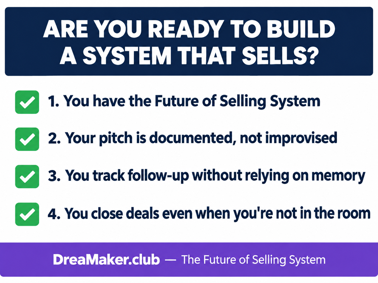 Are you ready to build a system that sells? 4 conditions every startup founder needs — DreaMaker.club