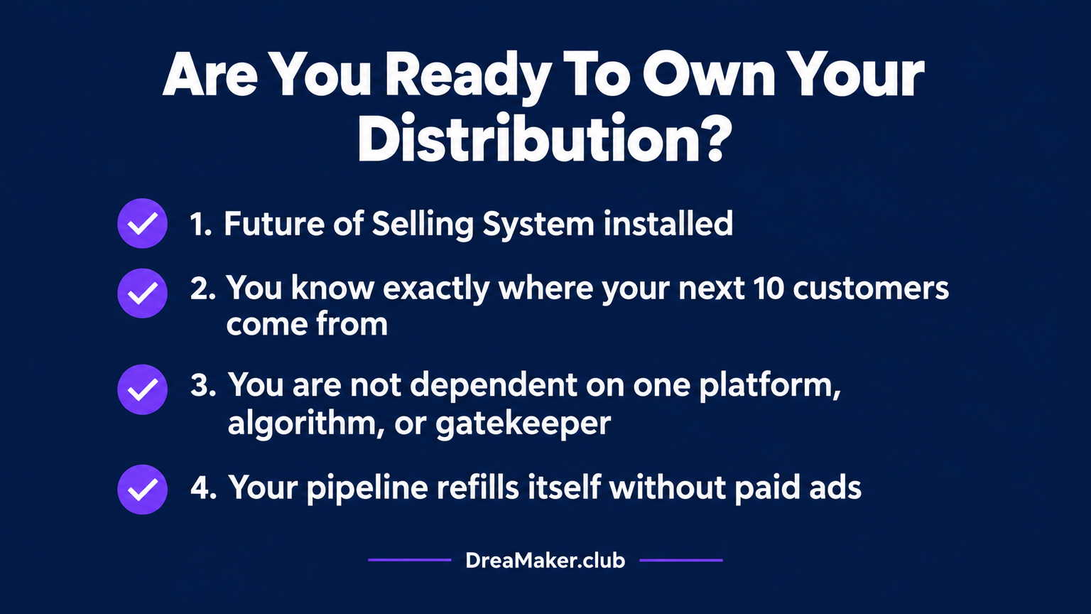 4 conditions checklist for startup founders to own their distribution
