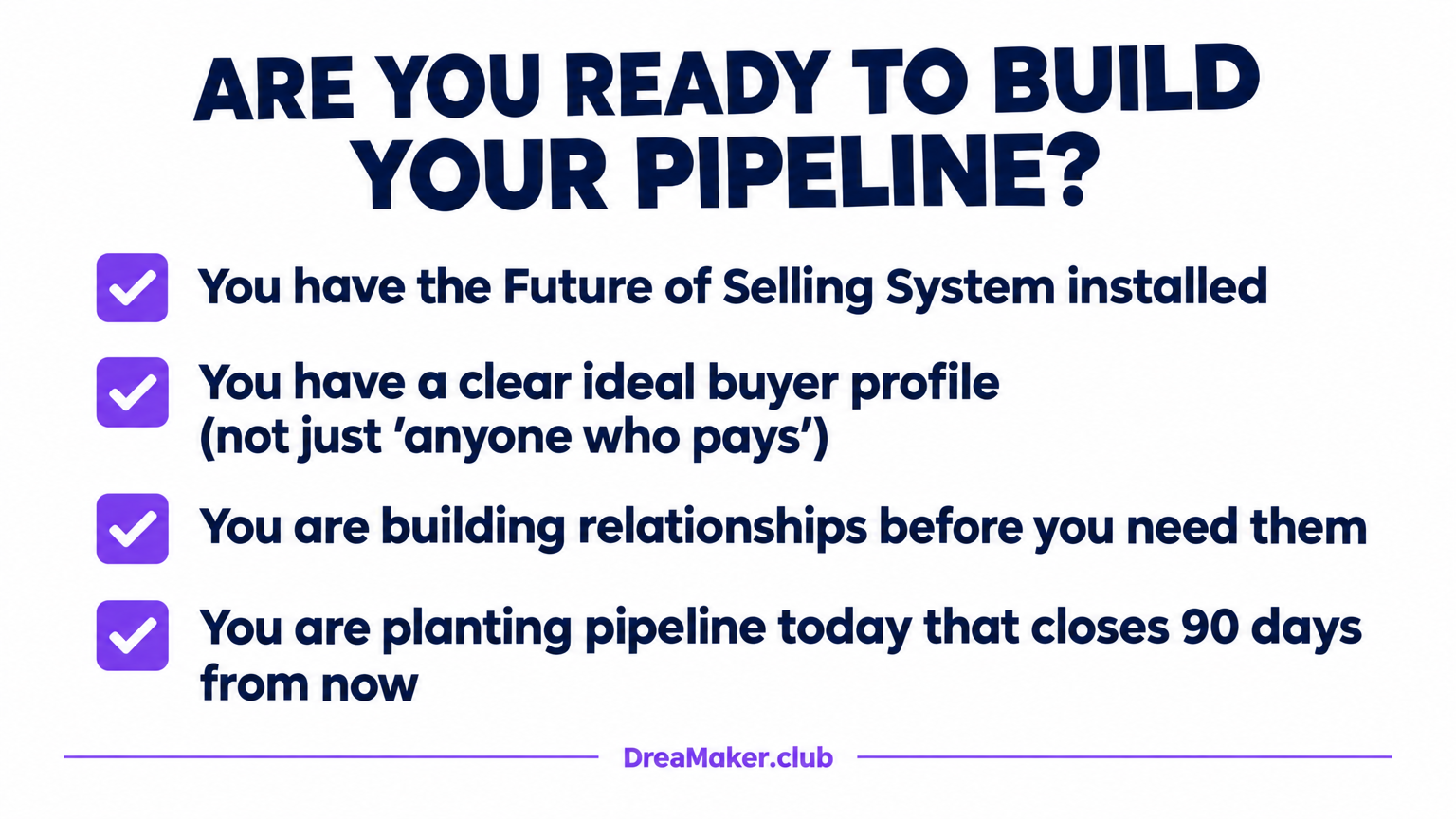 Checklist: Are you ready to build your pipeline? Four conditions for startup founders