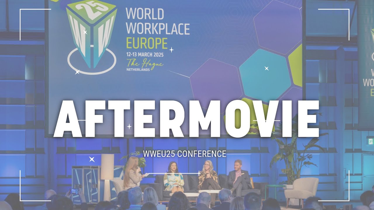 World Workplace Europe 2025 Aftermovie video thumbnail