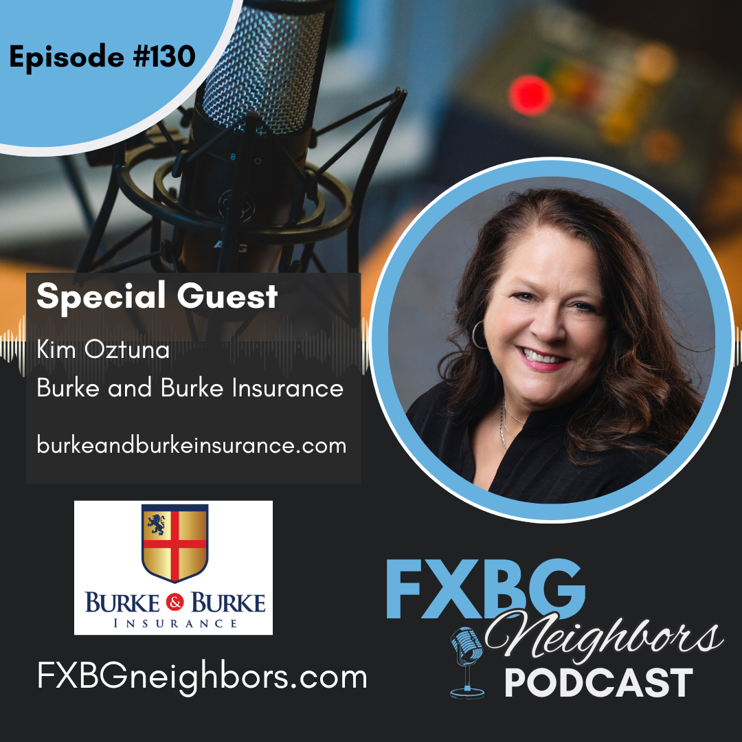 EP #130 Guarding Your Home: Inside Burke And Burke Insurance