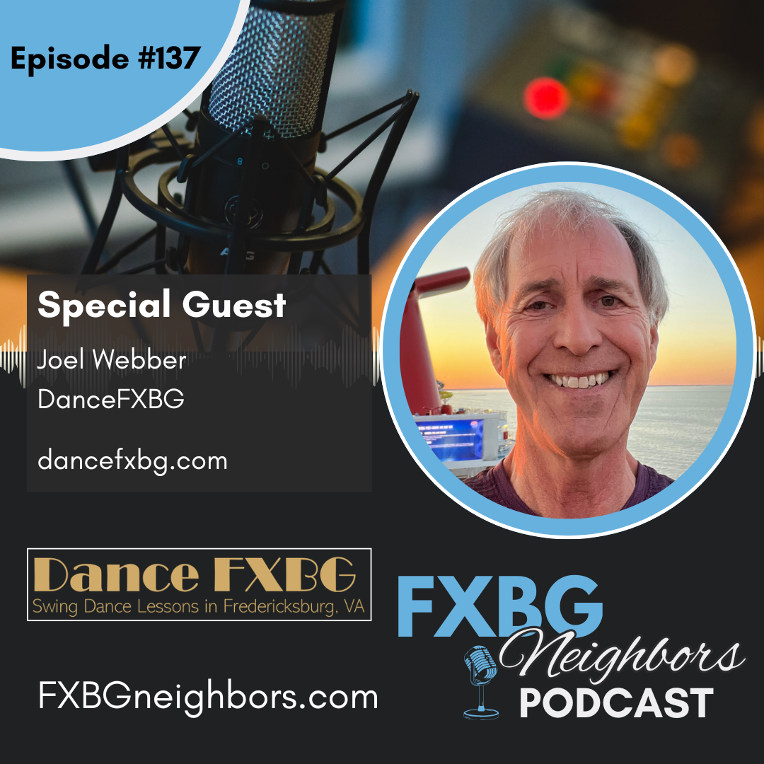 EP #137 Swing Dancing In Fredericksburg