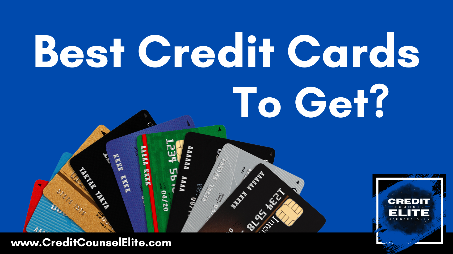 What is the Best Credit Card to Get?