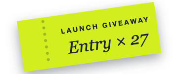 Twenty-seven giveaway entries