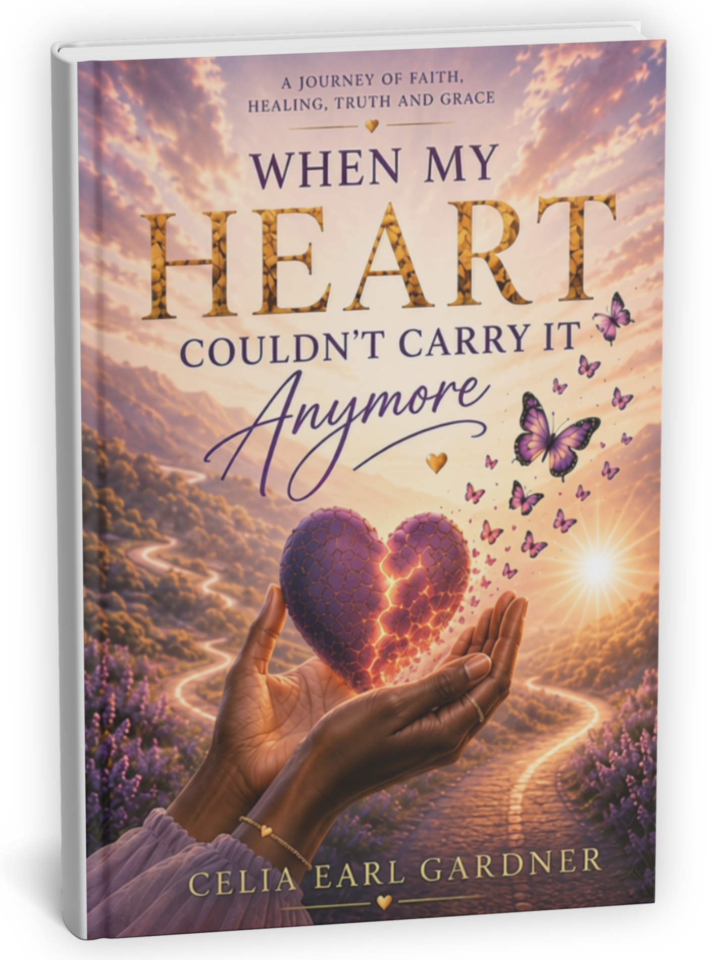 When My Heart Couldn't Carry It Anymore book cover by Celia Earl Gardner