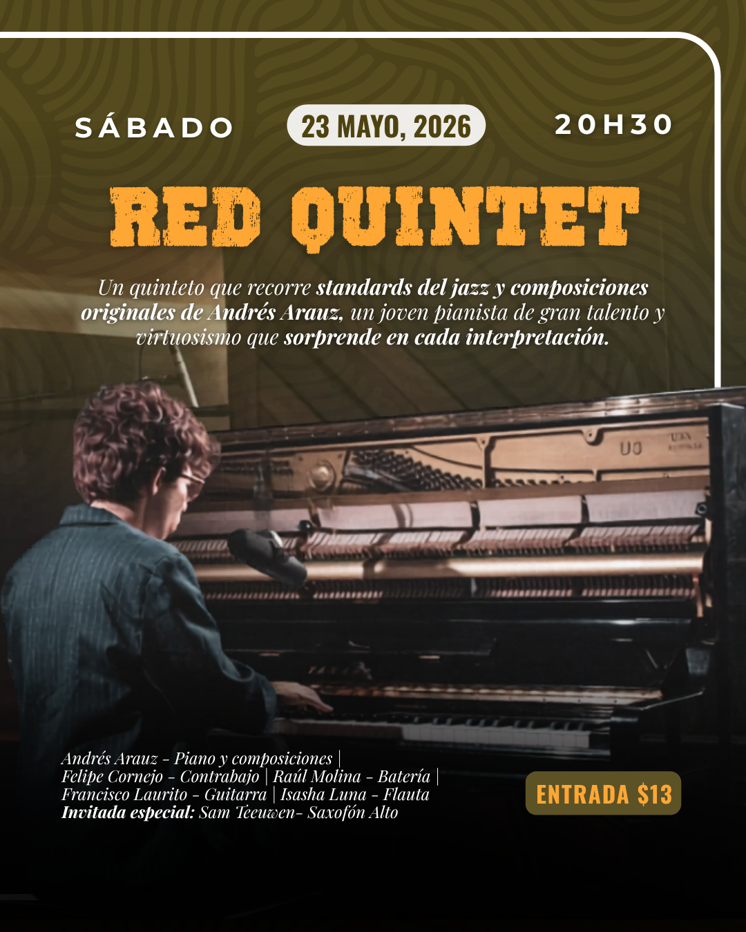 RED QUINTET - Quinteto interpreta standards de jazz y composiciones originales de Andrés Arauz.