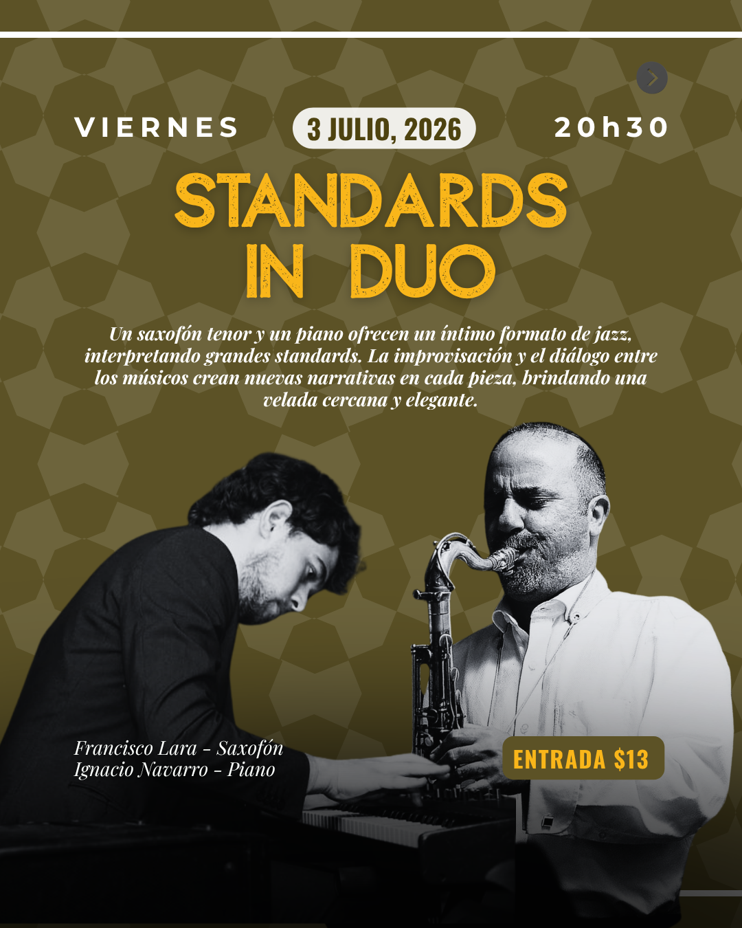 STANDARDS IN DUO - Saxofón tenor y piano ofrecen formato íntimo de jazz interpretando grandes standards.