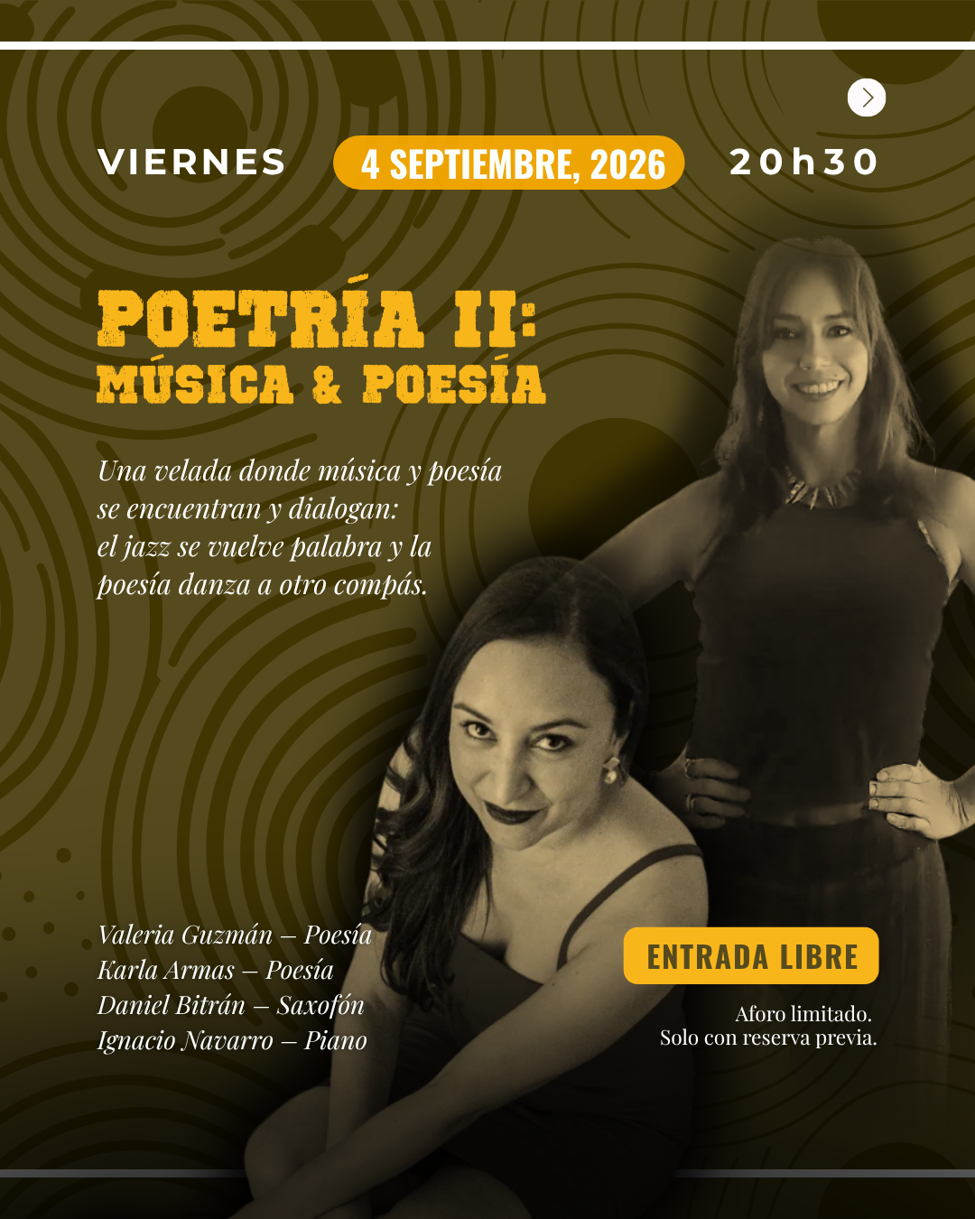 Una velada donde música y poesía se encuentran y dialogan: el jazz se vuelve palabra y la poesía danza a otro compás.