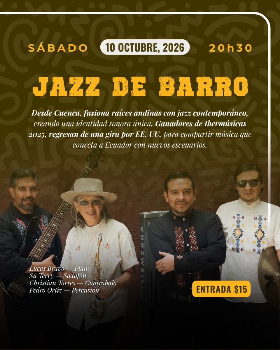 Jazz de Barro - Sábado 10 de octubre de 2026, 20h30 - Quito Jazz Club