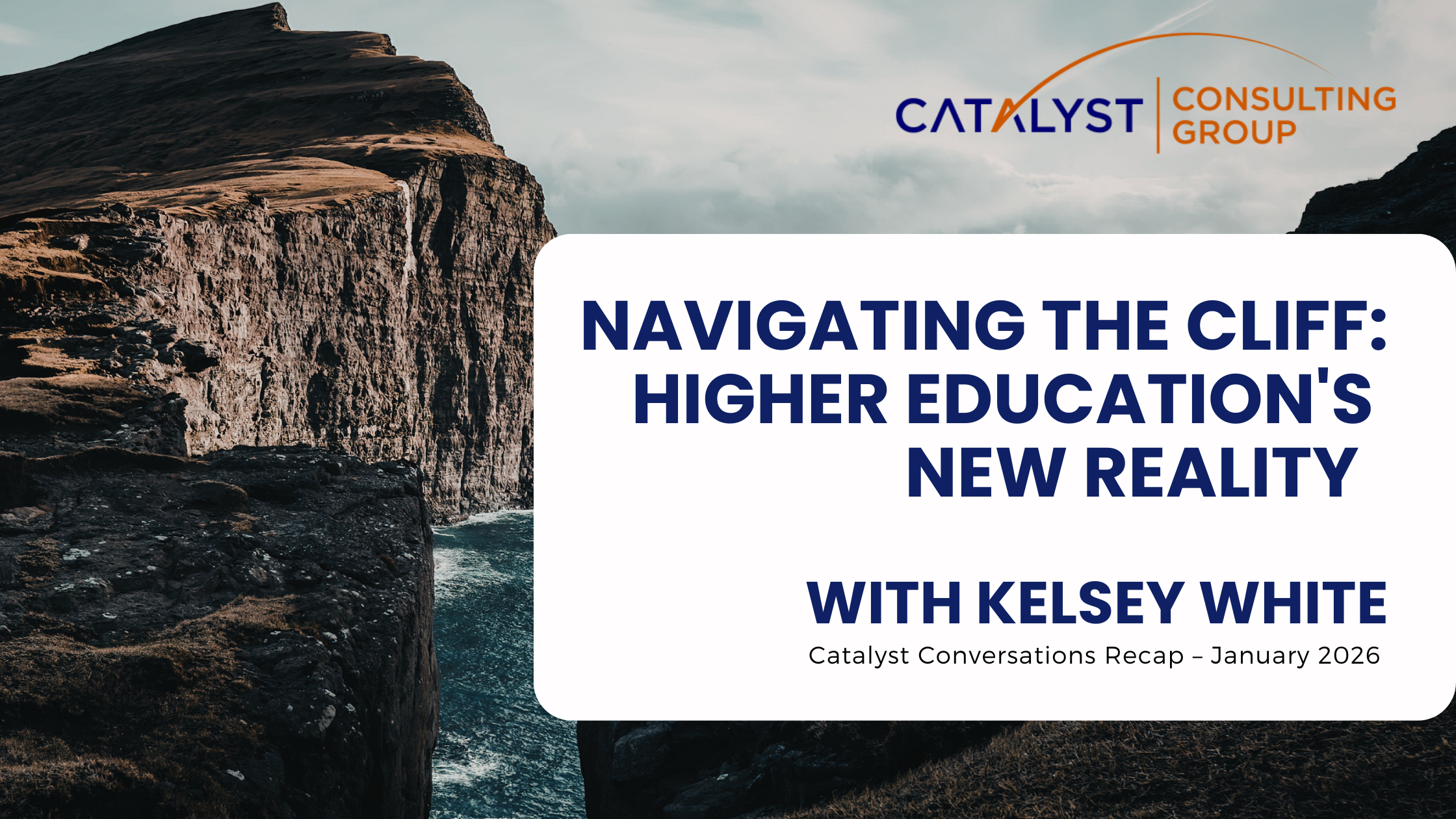 Navigating the Cliff: Higher Education's New Reality