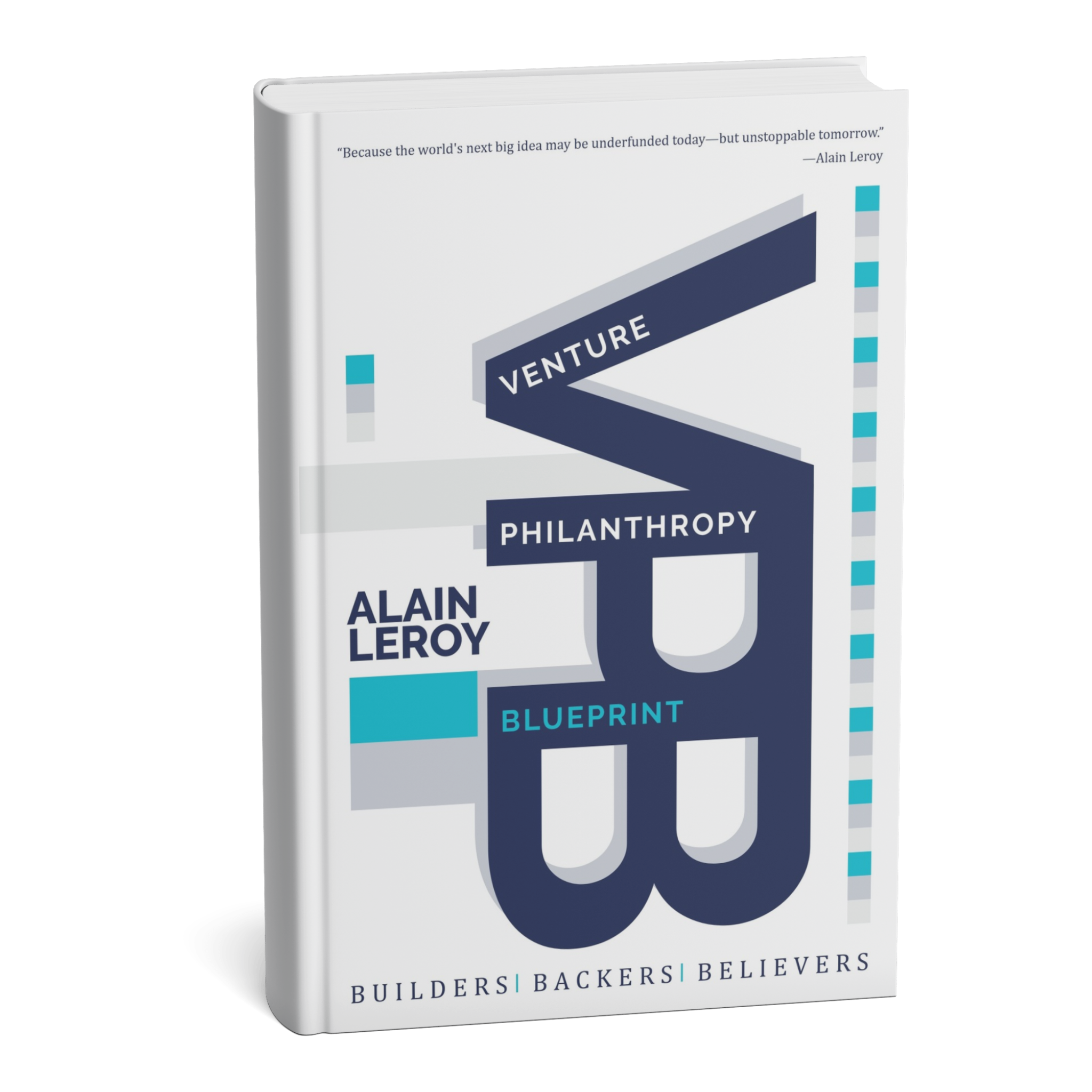 Venture Philanthropy Blueprint book by Alain Leroy