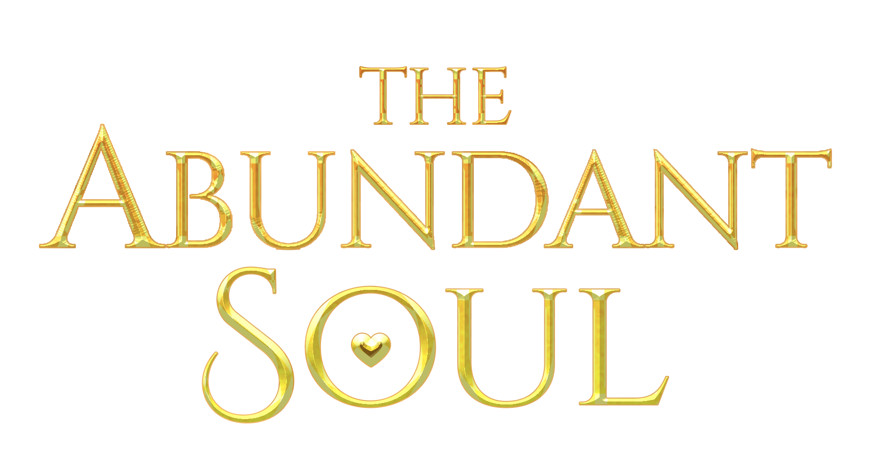 The Abundant Soul